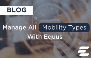 manage all mobility types